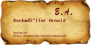 Bockmüller Arnold névjegykártya